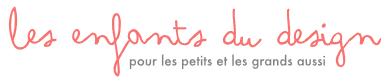 LES ENFANTS DU DESIGN Soldes